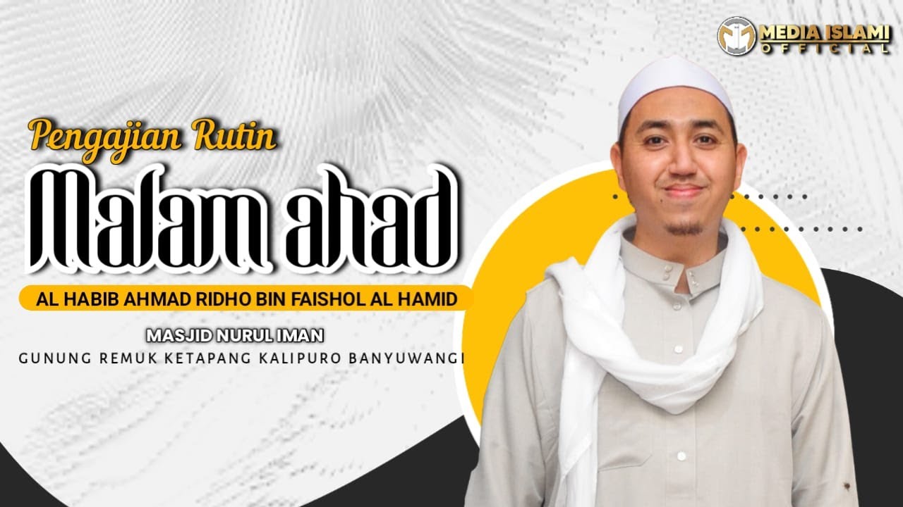 🔴 LIVE | PENGAJIAN RUTIN MALAM AHAD Bersama Al Habib Ahmad Ridho Bin ...