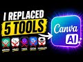 I Replaced 5 Tools with Canva AI (Crazy Results)