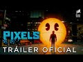 PIXELS - Tráiler oficial en ESPAÑOL | Sony Pictures España