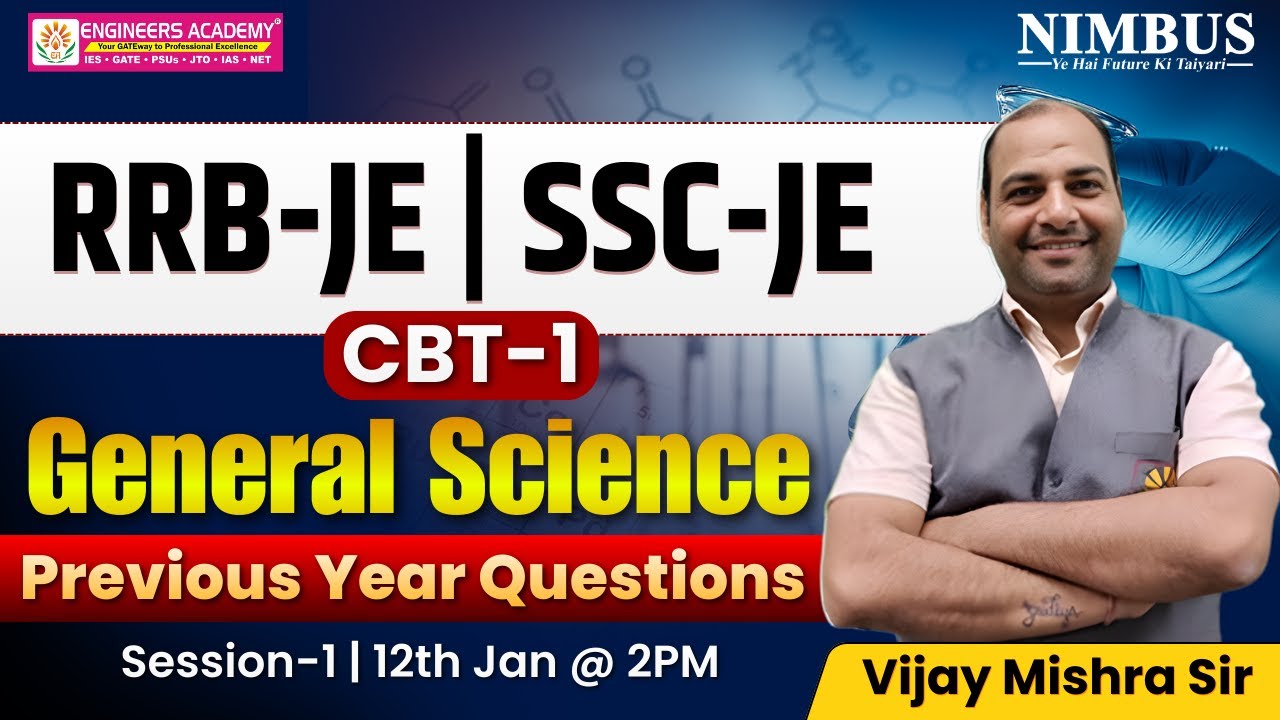 RRB-JE & SSC-JE Science Classes 2026 | General Science Session-1 |RRB JE GS Classes 2026 |SSC JE GS