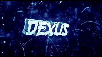 Intro za Dexus(Thank You my Boy)