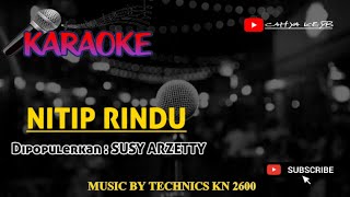 NITIP RINDU - SUSY ARZETY -KARAOKE TARLING CIREBONAN