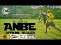 Anbe trailer  short film  yas production