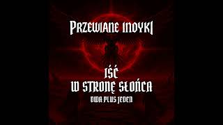 Dwa Plus Jeden - Iść W Stronę Słońca Cover