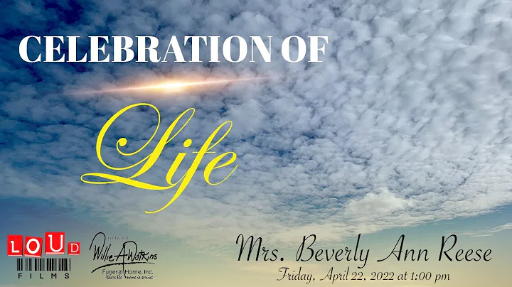 Celebration of Life for Mrs. Beverly Ann Reese