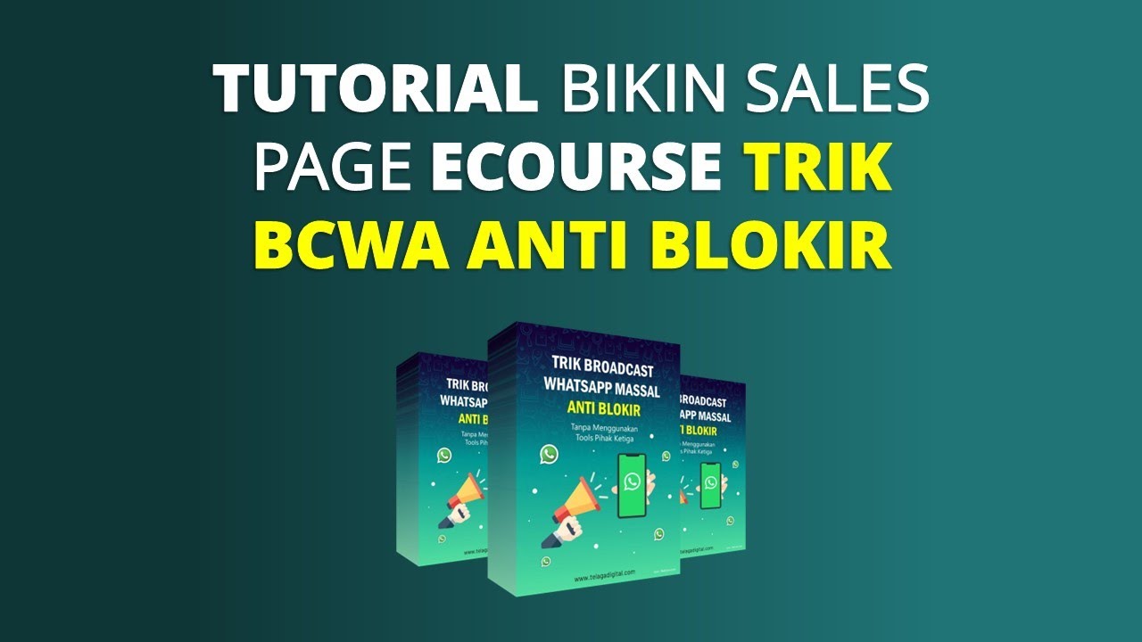 TUTORIAL CARA MEMBUAT SALES PAGE ECOURSE TRIK BCWA ANTI BLOKIR DENGAN