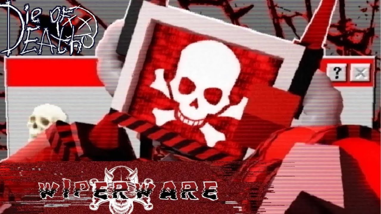 Badware Computer Dod WiperWare infects the competition! Mastery Badware Die of Death ...