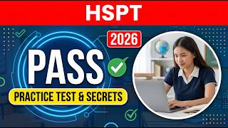 Pass The HSPT In 2026: Complete High School Placement Test Practice & Secrets!