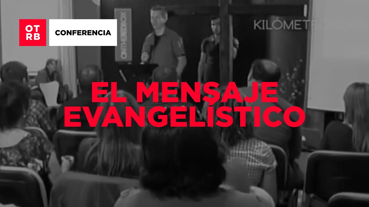 11ª Conferencia  ONTHEREDBOX: El mensaje Evangelístico