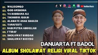Danuarta Ft Badol - Walisongo - Qod Anshoha | Damai Ramadhan | Sholawat Pengantar Tidur
