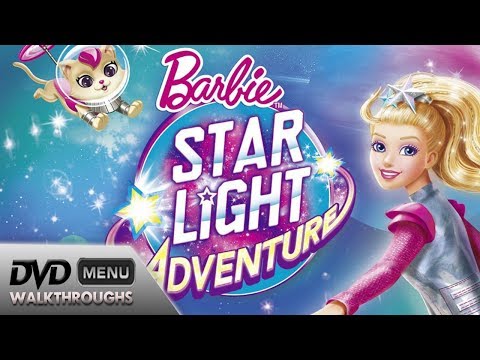 Barbie Star Light Adventure (2016) DvD Menu Walkthrough