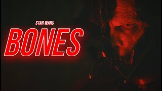 STAR WARS || Bones ft.@ImagineDragons