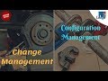 Isn't Change Management and Configuration Management the same concept?