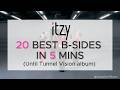 ITZY Best B Sides Songs As Of Jan 2026 Itzy Midzy 있지 