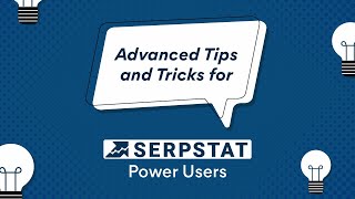 Details Mastering Serpstat: Advanced Tips and Tricks for Power Users News