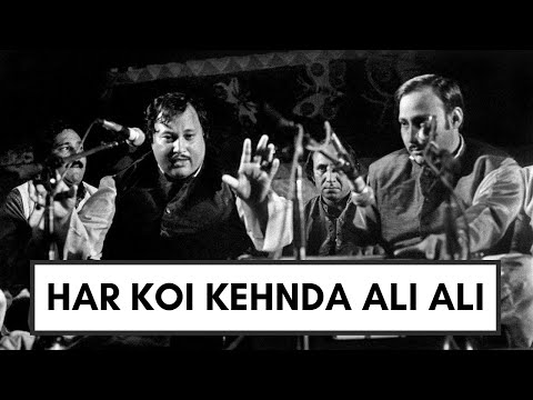 Nagar Nagar Te Gali Gali Har Koi Kehnda Ali Ali Nusrat Fateh Ali Khan
