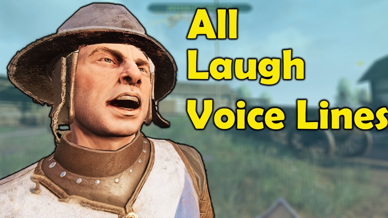 All Laughs Voice Lines Chivalry 2 YouTube