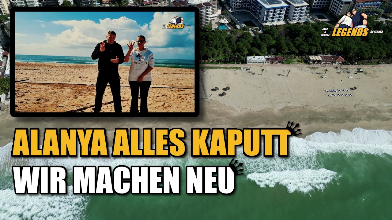 ALANYA NACH DEM STURM 🌪️ Schäden, Hotel-Renovierungen & unsere Immobilien-Zukunft