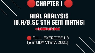 Real analysis |# lect 13 | Full Exercise 1.3 | Reimann integral |Chapter 1