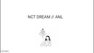 NCT DREAM - ANL  (All Night Long) // Lirik Sub Indo