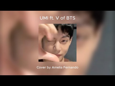 UMI - wherever u r (ft. V of BTS) - Cover by Amelia Fernando 🌸💜