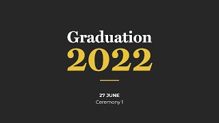 University of Buckingham 2022 Graduation (27 Jun 15:00) - Ceremony 1