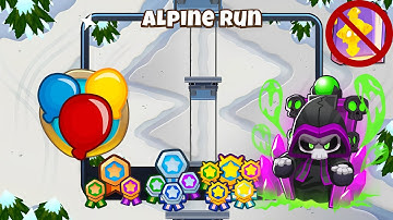 Alpine Run [Alternate Bloons Rounds] Guide | No Monkey Knowledge | BTD 6 (2023 Updated)