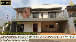 Nature inspired luxury Independent 4 bhk villa with garden off Sarjapur road | Luxury Properties