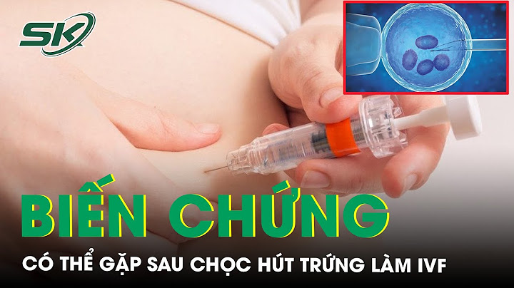 Quá trình thụ tinh nhân tạo như thế nào