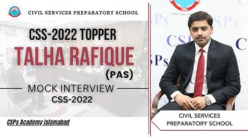 CSS 2022 Topper Mock Interview | CSS-voorbereiding | CSS Academy Islamabad | Talha Rafeeq | PAS