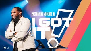 I Got It // Easter at Rock City // Pastor Mike McClure Jr.,