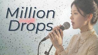 Some Are Written Just To Fade Million Drops Immersive Music