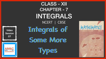 Integrals of Some More Types | Class 12 Maths | Integrals | Special Integrals | NCERT |By G K Tiwary