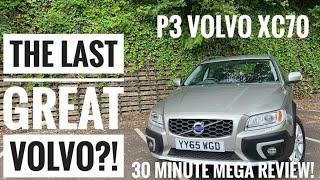 The LAST GREAT VOLVO?! - 2015 Volvo XC70 P3 - 30 Minute Mega Review