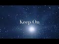 Danny Cubin - Keep On (Original Song)