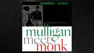 Sweet And Lovely by Thelonious Monk from 'Mulligan Meets Monk'