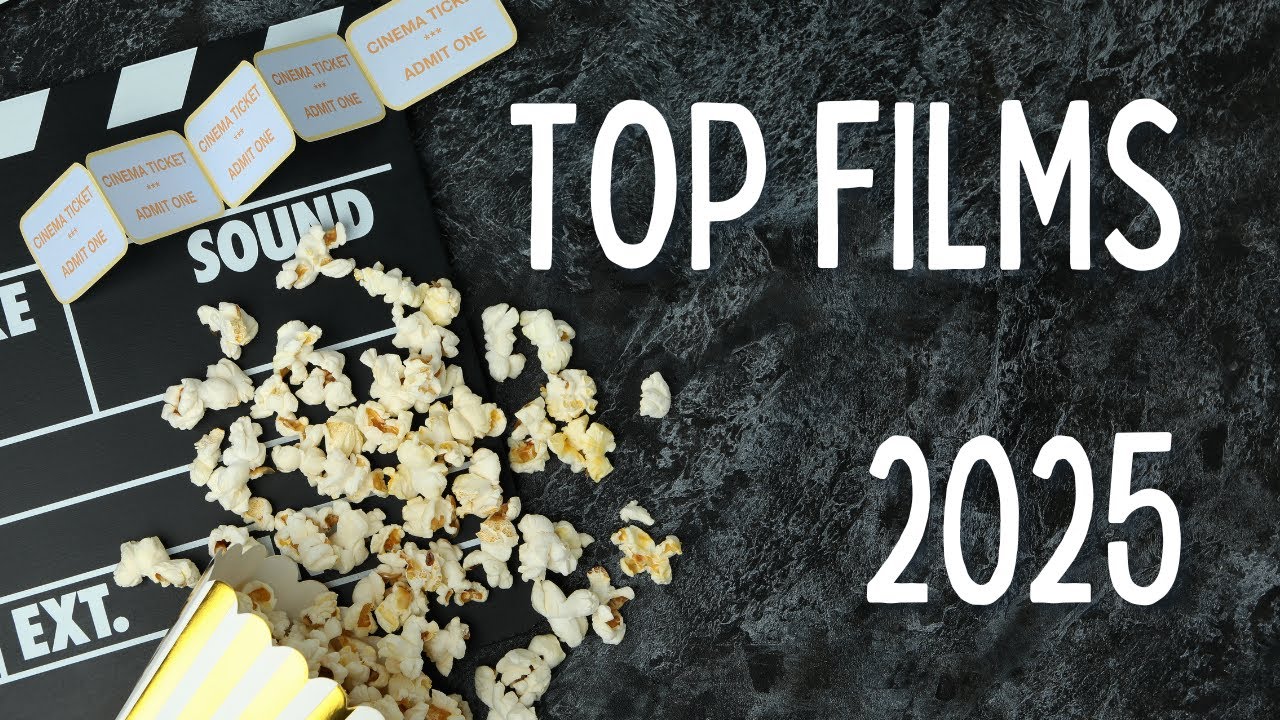 TOP Films 2025