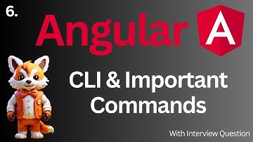 Angular CLI and Commands tutorial #6  | Complete Angular 17+ Course