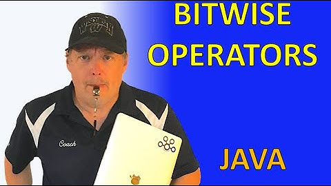#20 - Bitwise Operators
