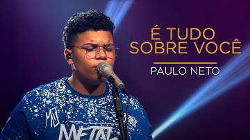 Thumbnail of Paulo Neto | É Tudo Sobre Você (Cover Morada)