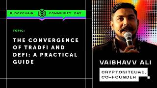 The Convergence of TradFi and DeFi: A Practical Guide