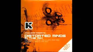 Knowledge #46 presents: Distorted Minds In the Mix