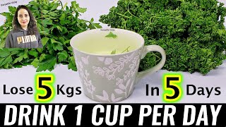 Drink 1 Cup A Day For 5 Days To Lose Weight Fast