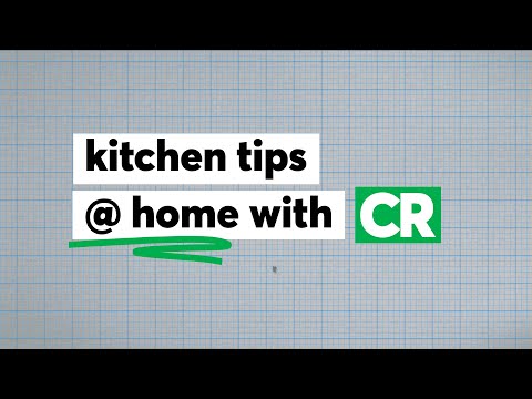 Kitchen Tips at Home with CR | Consumer Reports