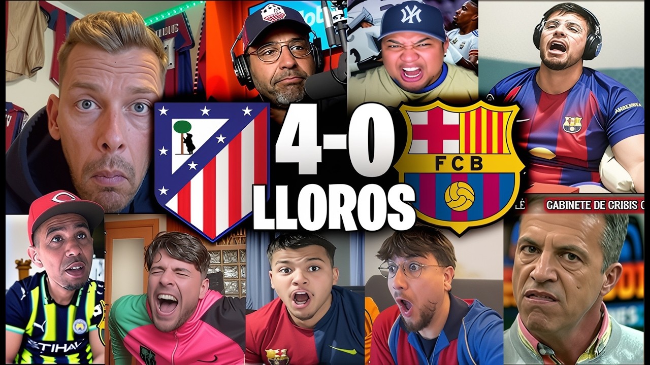 REACCIONES Y LLOROS CULÉS TRAS LA GOLEADA DEL ATLÉTICO 4-0 BARCELONA POR COPA DEL REY 😭🔥