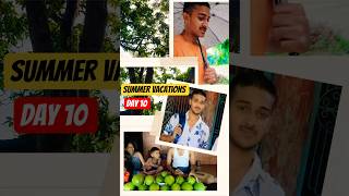 Enjoying summer vacations in village.(Day 10) #minivlog #shorts #engineering #engineeringstudent