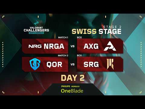 NRG vs AxG | QOR vs SRG | VALORANT Challengers NA | Week 1 Day 2 | A | Swiss Stage 2