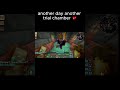 another day another trial chamber #mine #minecraft #gaming #asmr #chill #trials #gg