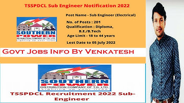 TSSPDCL Sub Engineer (Electrical) Notification 2022 || Apply Online for 201 Posts || Can Diploma EEE