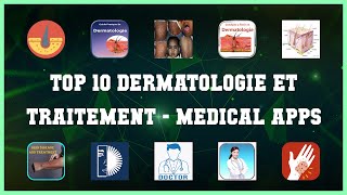 Top 10 Dermatologie Et Traitement Android Apps screenshot 5